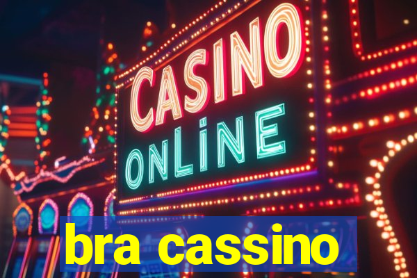 bra cassino